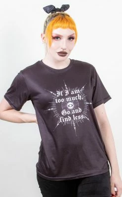 Tragic Beautiful Find Less T-Shirt