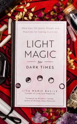 Occult Books Light Magic For Dark Times