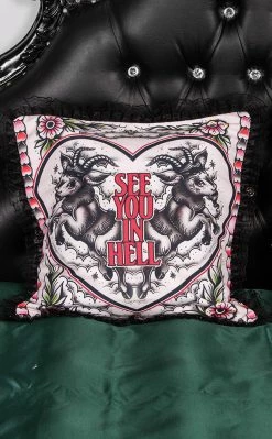 Drop Dead Gorgeous Home & Gifts See You In Hell Frilly Cushion Slip