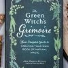 Occult Books Witchcraft The Green Witch's Grimoire