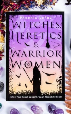 Occult Books Witches, Heretics & Warrior Women Witchcraft